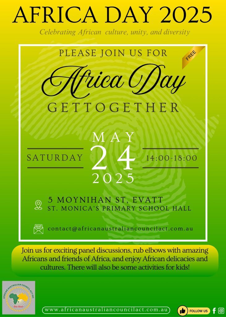 Join us on Saturday, 24 May 2025, as we celebrate Africa Day! Embrace diversity, culture, and community at our vibrant event. Experience the richness of African traditions through music, dance, food, and more! Let’s come together to honor our heritage and celebrate unity in diversity. Don’t miss out – mark your calendars!